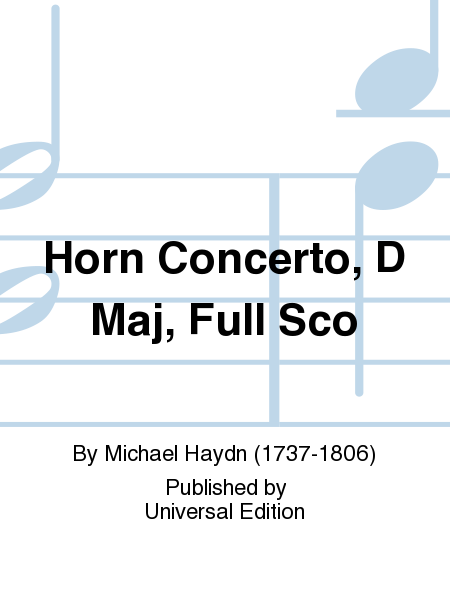 Horn Concerto, D Maj, Full Sco