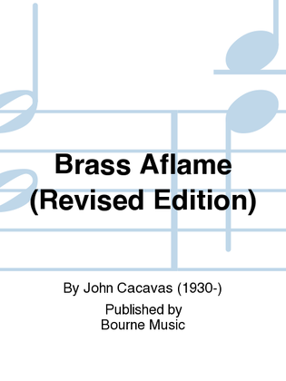 Brass Aflame (Revised Edition)