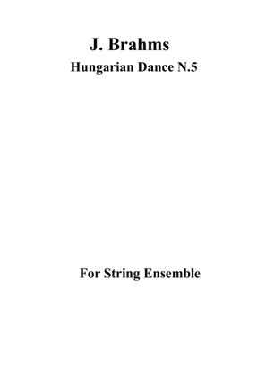 J. Brahms Hungarian Dance N.5 (String Ensemble)