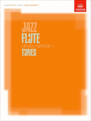 Book cover for Jazz Flute Tunes Level/Grade 1/ Score + Part + CD
