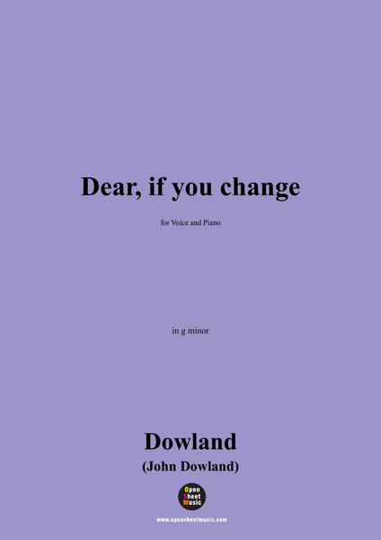 J. Dowland-Dear,if you change,in g minor