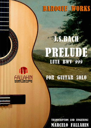 Book cover for PRELUDE - LUTE BWV 999 - J.S.BACH FOR GUITAR SOLO