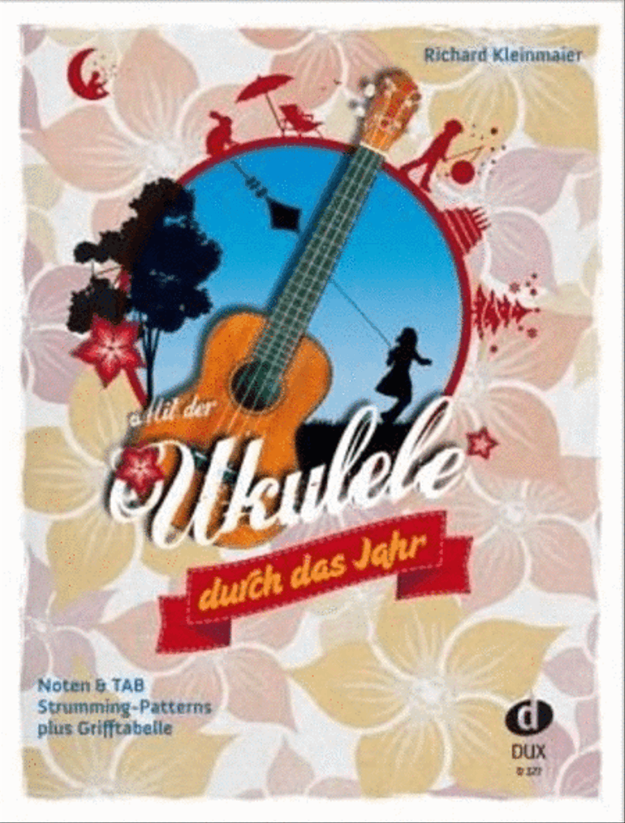 Mit der Ukulele duch das Jahr