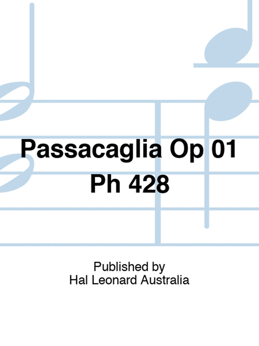 Passacaglia Op 01 Ph 428