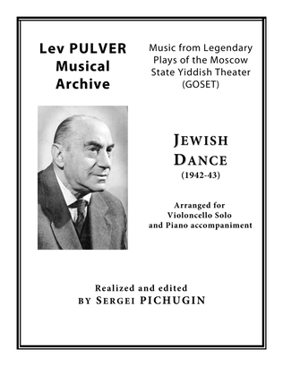 PULVER Lev: Jewish Dance for Cello Solo and Symphony Orchestra (Piano reduction + Cello Solo part)