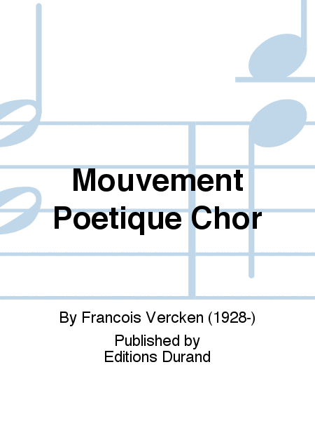 Mouvement Poetique Chor