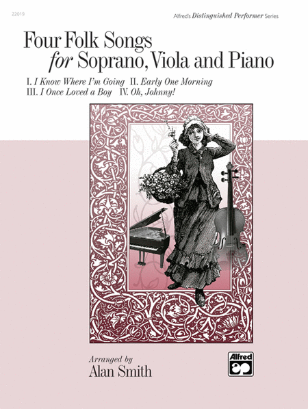 Four Folk Songs For Soprano, Viola And Piano
