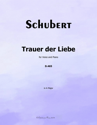 Trauer der Liebe, by Schubert, in A Major