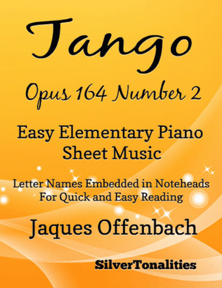 Tango Opus 164 Number 2 Easy Elementary Piano Sheet Music