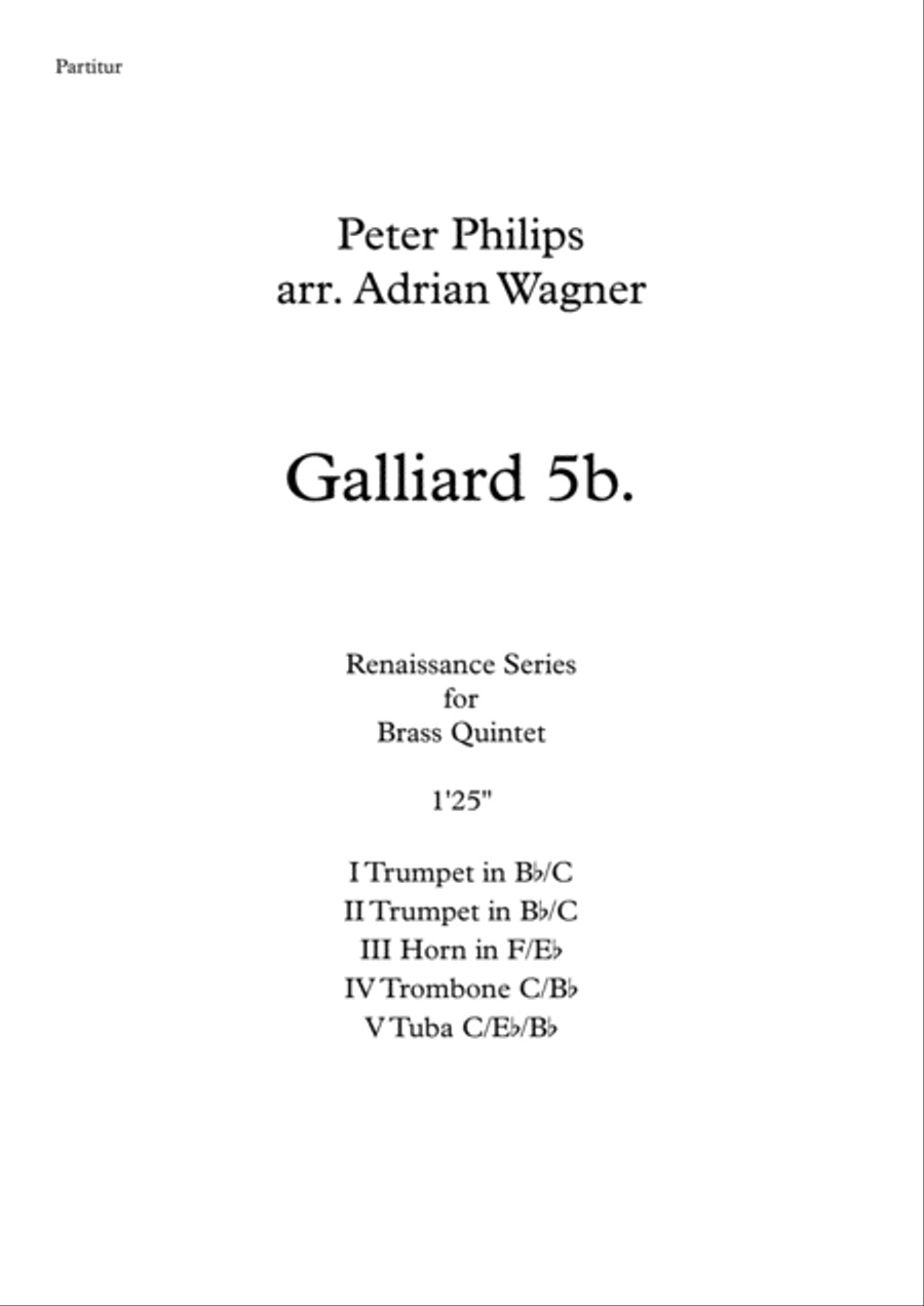 Galliard 5b. (Peter Philips) Brass Quintet arr. Adrian Wagner Brass Quintet scores gallery preview page 1