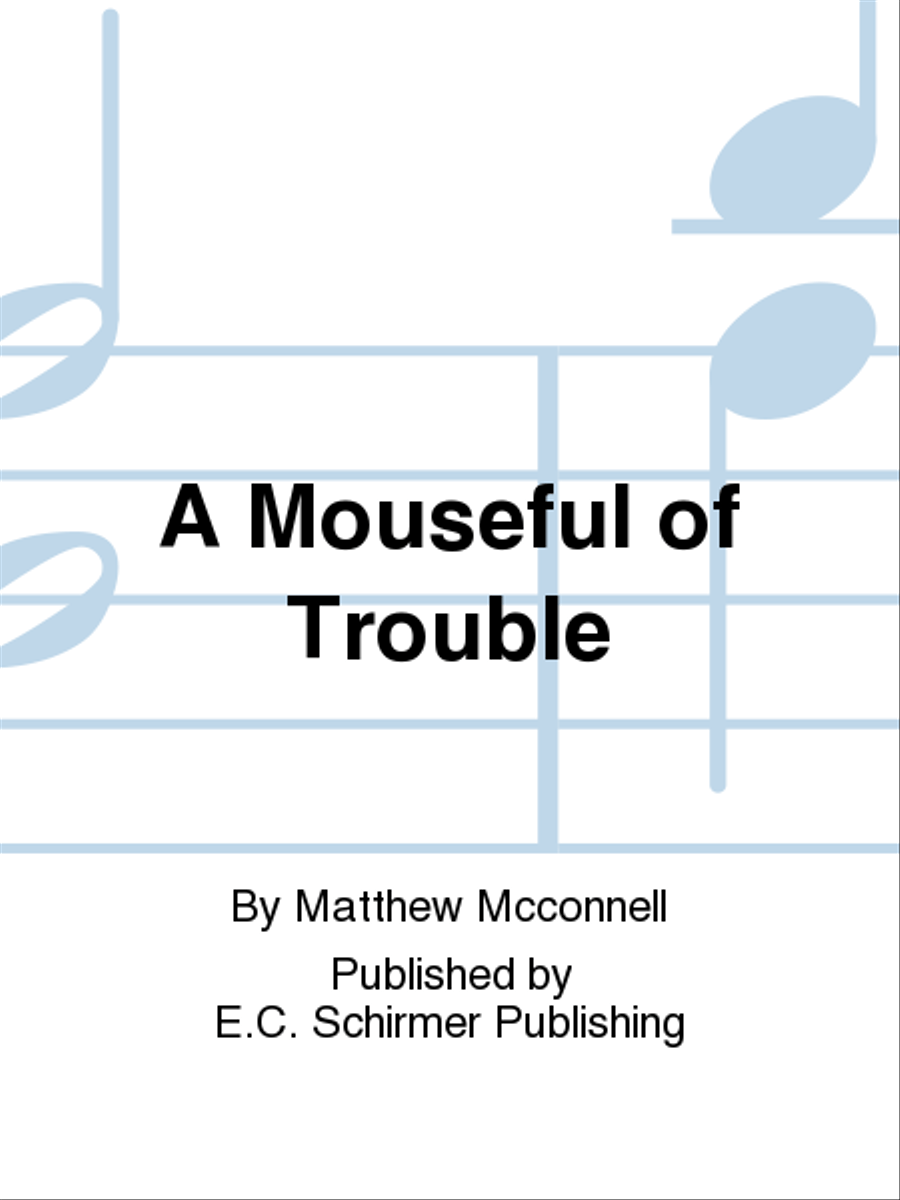 A Mouseful of Trouble 4-Part scores gallery preview page 1