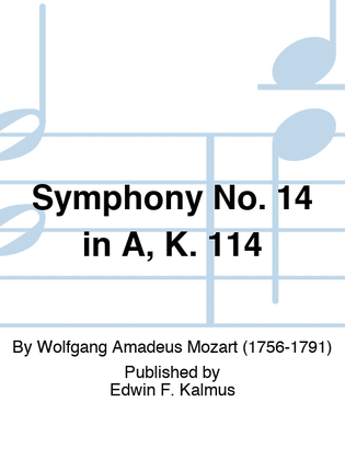 Symphony No. 14 in A, K. 114