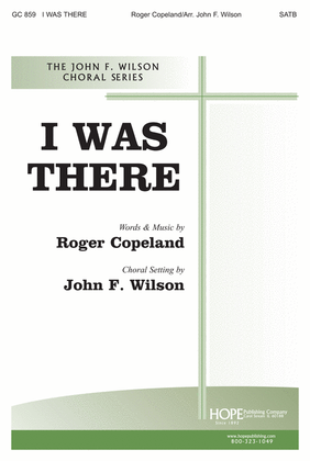 Book cover for I Was There