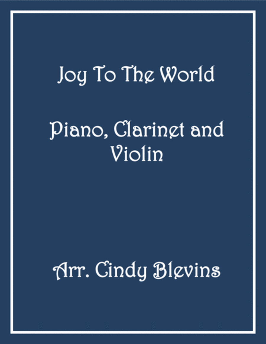 Joy To the World, for Piano, Clarinet and Violin image number null