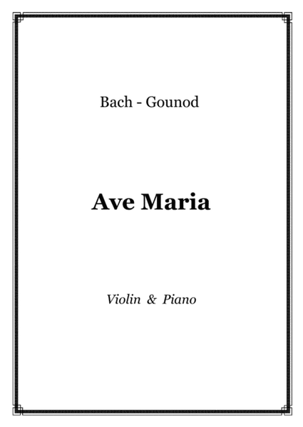 Bach - Gounod - Ave Maria - Violin and Piano image number null