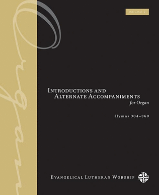 Book cover for Introductions and Alternate Accompaniments for Organ, Volume 2