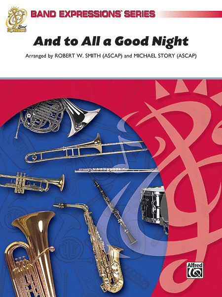 And to All a Good Night (A Holiday Encore for Band)