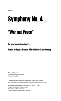 Symphony No. 4 ... War and Peace (2001) for soprano and orchestra