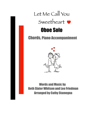 Let Me Call You Sweetheart (Oboe Solo, Chords, Piano Accompaniment)