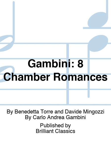 Gambini: 8 Chamber Romances