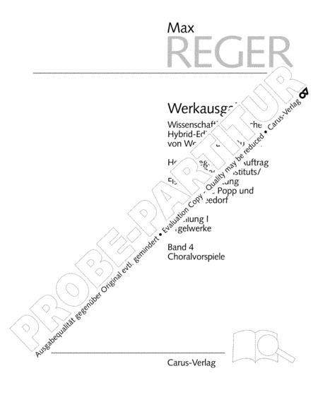 Reger Edition of Work, vol. I/4: Chorale preludes for organ