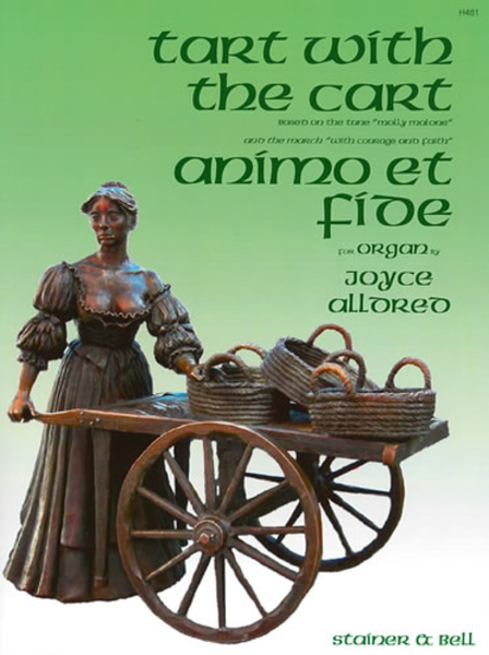 Tart with the Cart and Animo et Fide. Organ