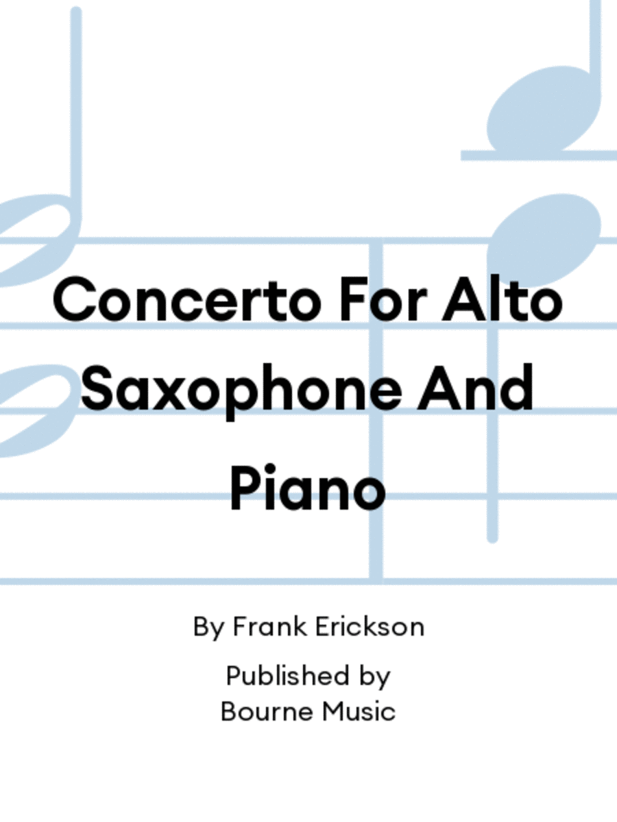 Concerto For Alto Saxophone And Piano