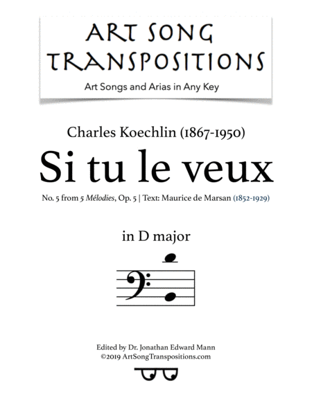 KOECHLIN: Si tu le veux, Op. 5 no. 5 (transposed to D major, bass clef)