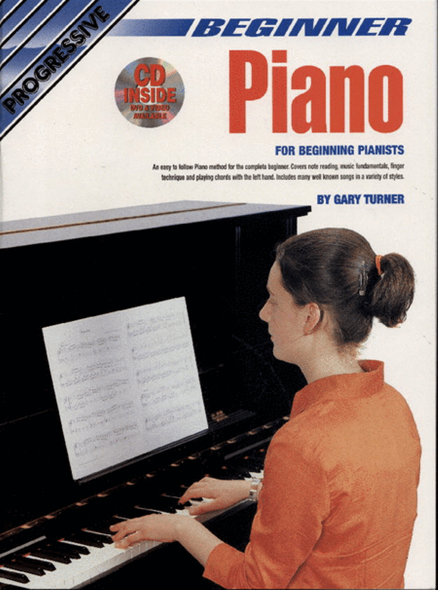 Progressive Beginner Piano (Book/audio/video) by Gary Turner Piano Method - Sheet Music
