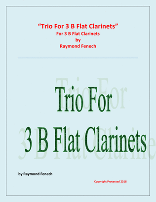 Trio for B Flat Clarinets (3 B Flat Clarinets) - Easy/Beginner