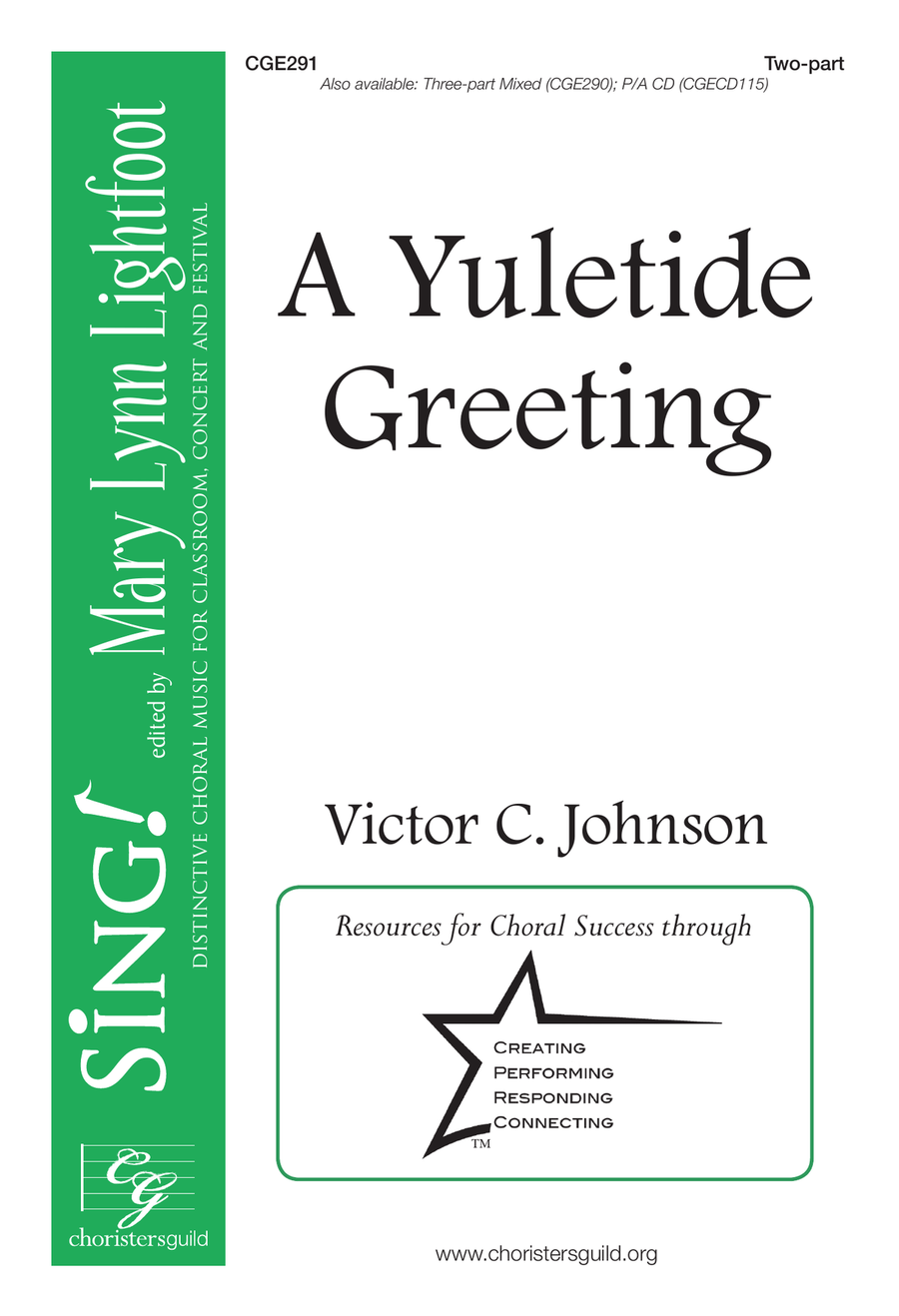A Yuletide Greeting (Two-part)