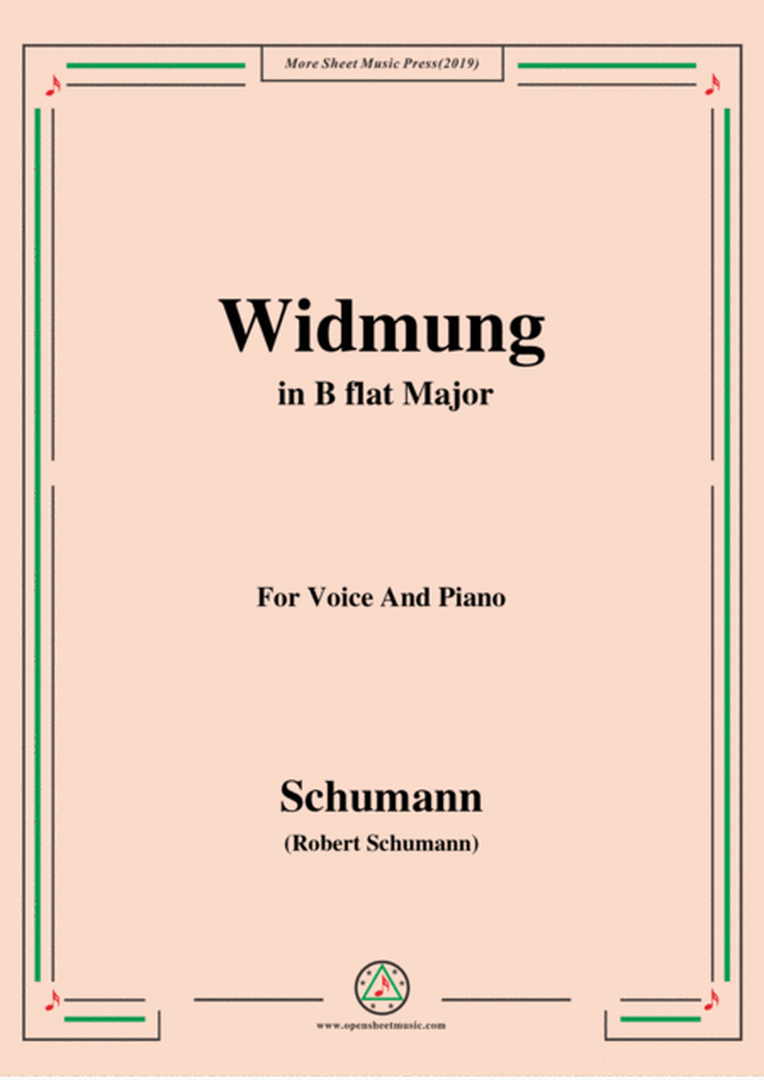 Schumann-Widmung,Op.25 No.1,from Myrten,in B flat Major,for Voice&Pno image number null