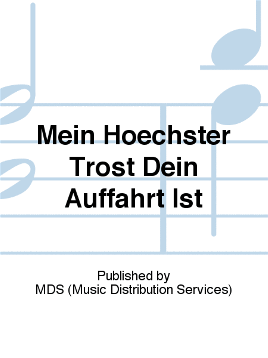Mein hoechster Trost dein Auffahrt ist CD scores gallery preview page 1