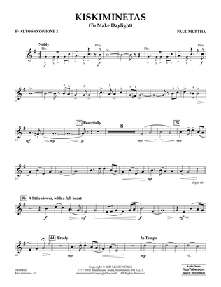 Kiskiminetas (To Make Daylight) - Eb Alto Saxophone 2