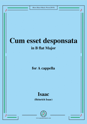 Book cover for Isaac-Cum esset desponsata,in B flat Major,for A cappella