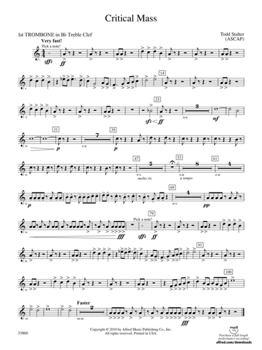 Critical Mass: (wp) 1st B-flat Trombone T.C.