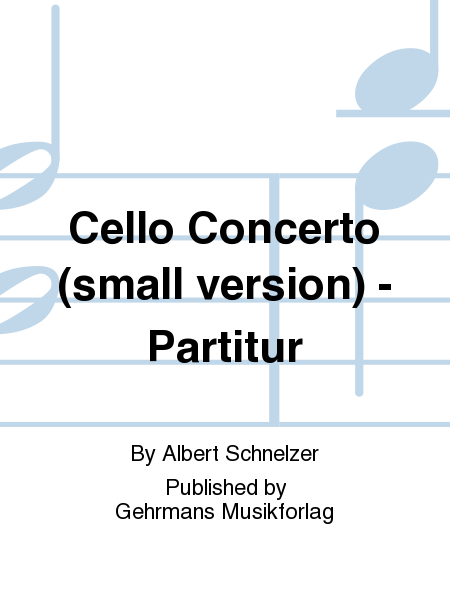 Cello Concerto (small version) - Partitur