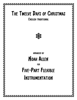 The Twelve Days of Christmas (Five-Part Flexible Instrumentation)