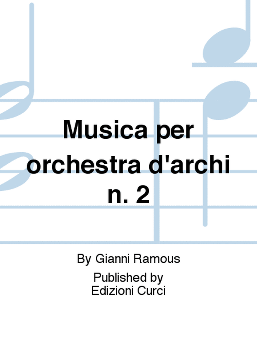 Musica per orchestra d'archi n. 2