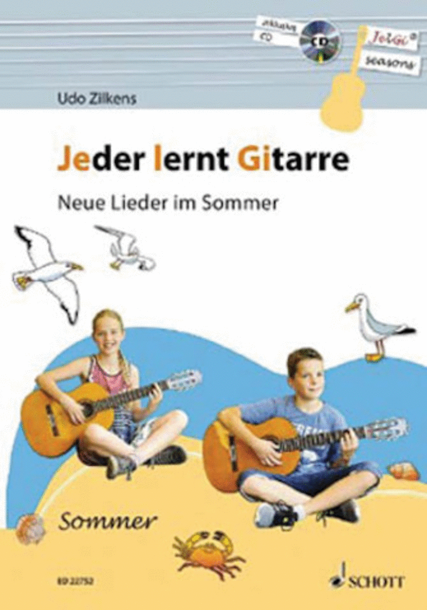 Jeder Lernt Gitarre: Neue Lieder Im Sommer