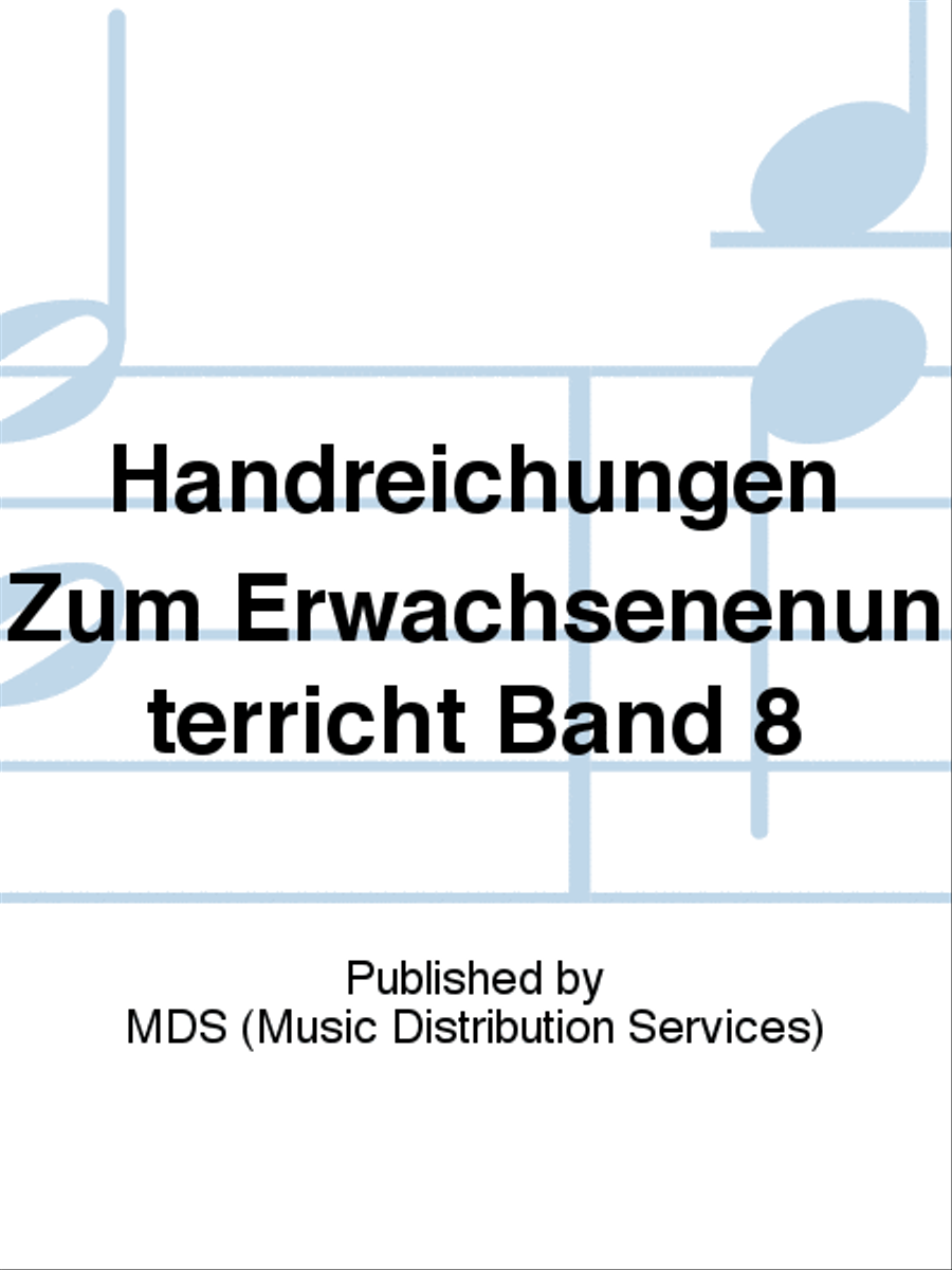 Handreichungen zum Erwachsenenunterricht Vol. 8 Teacher Editions scores gallery preview page 1