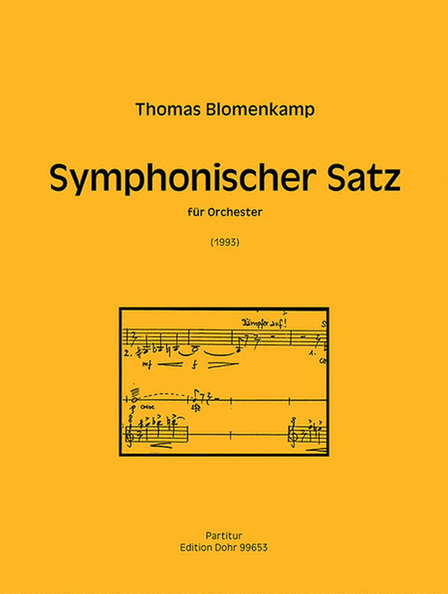 Symphonischer Satz für Orchester (1993/1999)