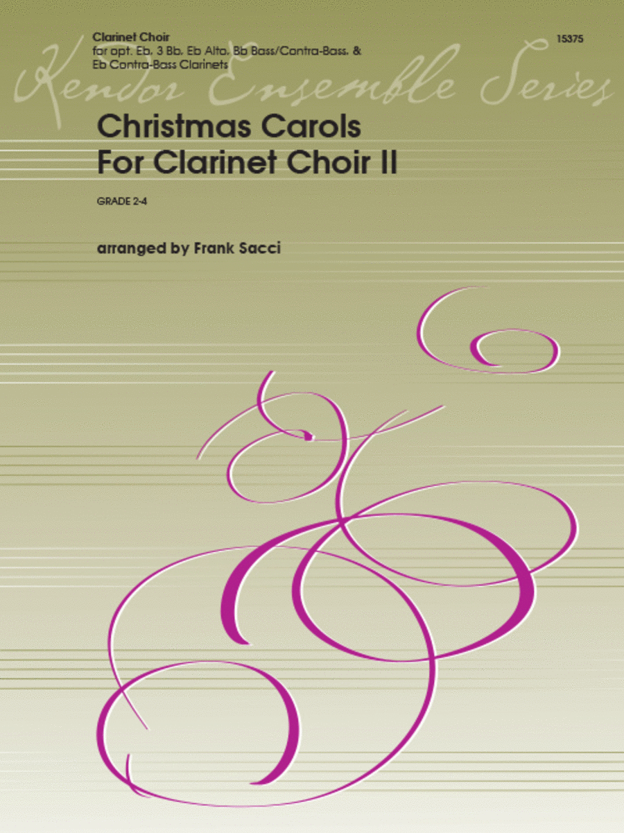 Christmas Carols For Clarinet Choir Ii