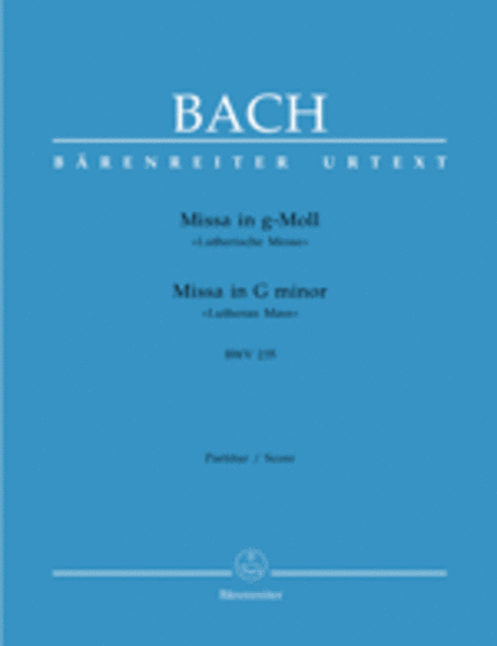 Mass in g minor, BWV 235 'Lutheran Mass 3'
