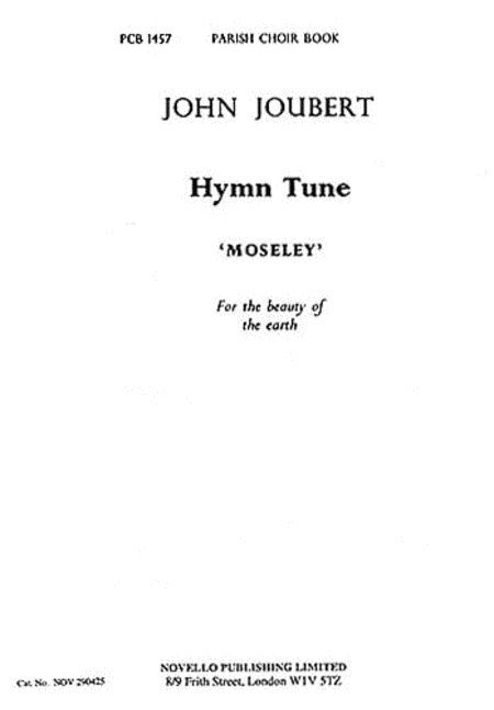 John Joubert: Moseley (For The Beauty Of The Earth)