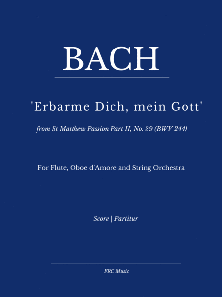 Aria: Erbarme Dich, mein Gott from Matthäuspassion (Flute Solo, Oboe d'Amore and Strings) image number null
