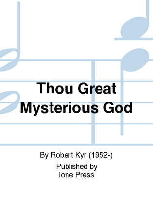 Sing Circle: 1. Thou Great Mysterious God