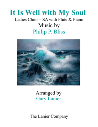 Book cover for IT IS WELL WITH MY SOUL (Ladies Choir - SA with Flute & Piano)