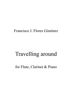 Travelling Around (for Flute, Clarinet & Piano)