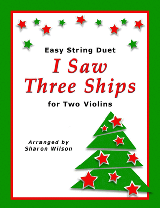Book cover for I Saw Three Ships (Easy Violin Duet)